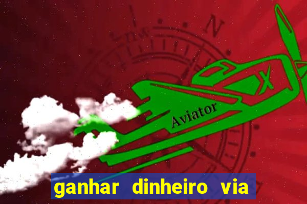 ganhar dinheiro via pix jogando